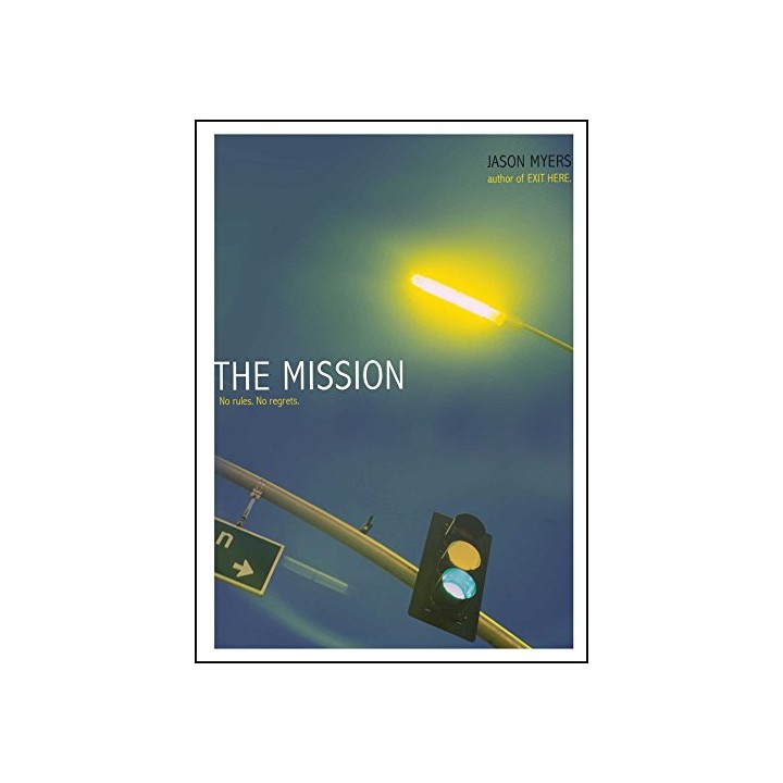 The Mission - Jason Myers